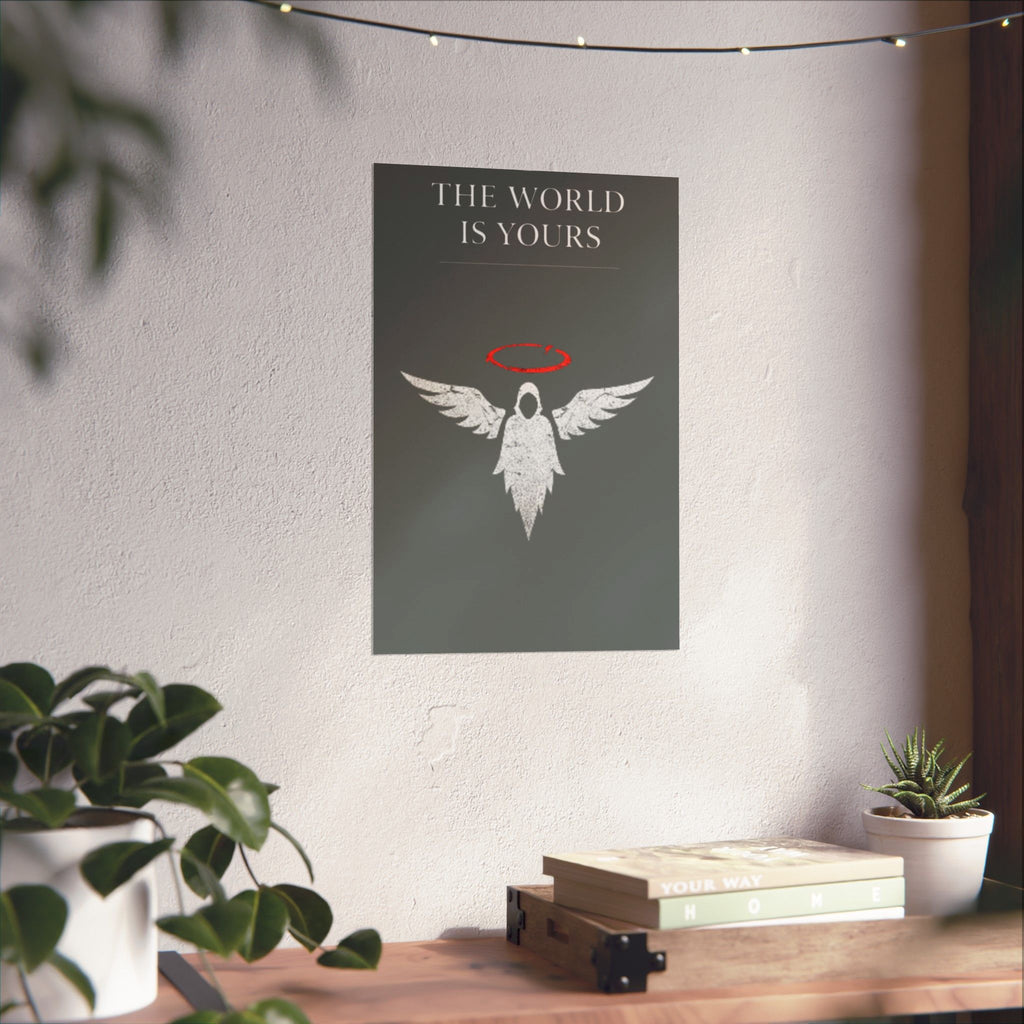The World Is Yours Angel Poster — Matte Motivational Wall Art