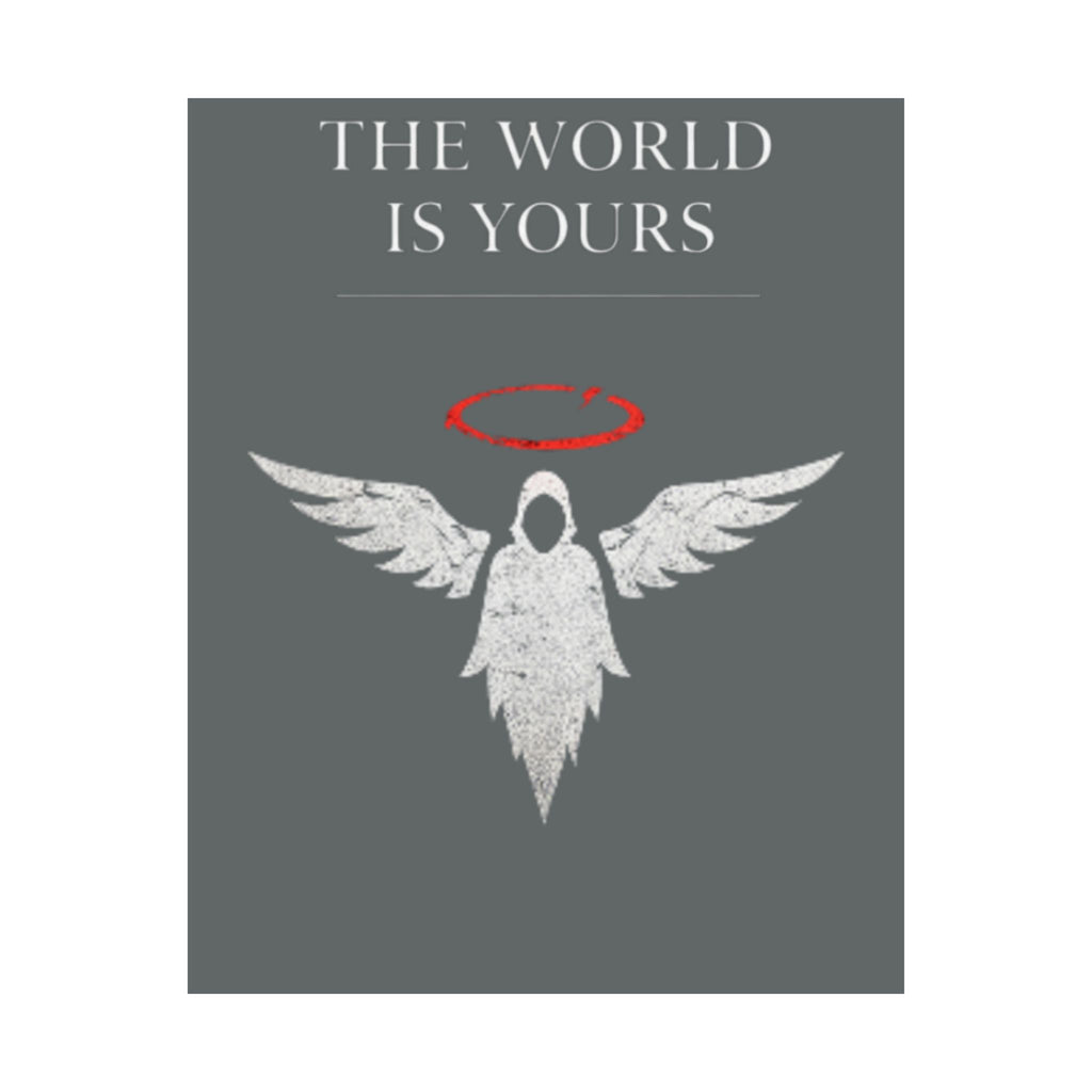The World Is Yours Angel Poster — Matte Motivational Wall Art